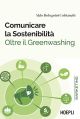 COMUNICARE LA SOSTENIBILITA' OLTRE IL GREENWASHING