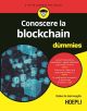 CONCOSCERE LA BLOCKCHAIN for dummies