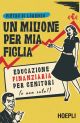 UN MILIONE PER MIA FIGLIA