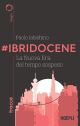 #IBRIDOCENE