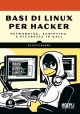 BASI DI LINUX PER HACKER