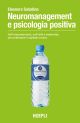 NEUROMANAGEMENT E PSICOLOGIA POSITIVA