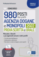 CONCORSO 980 POSTI vari profili AGENZIA DOGANE E MONOPOLI 2022 PROVA SCRITTA E ORALE