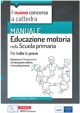 MANUALE EDUCAZIONE MOTORIA NELLA SCUOLA PRIMARIA