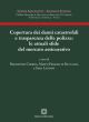 COPERTURA DAI DANNI CATASTROFALI E TRASPARENZA DELLE POLIZZE: LE ATTUALI SFIDE D EL MERCATO ASSICURATIVO