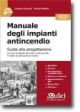 MANUALE DEGLI IMPIANTI ANTINCENDIO