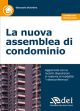 LA NUOVA ASSEMBLEA DI CONDOMINIO