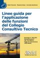 LINEE GUIDA PER L'APPLICAZIONE DELLE FUNZIONI DEL COLLEGIO CONSULTIVO TECNICO