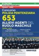 311 CONCORSO POLIAZIA PENITENZIARIA 653 Allievi agenti del ruolo maschile