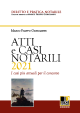 ATTI E CASI NOTARILI 2021