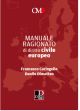 MANAULE RAGIONATO DI DIRITTO CIVILE EUROPEO