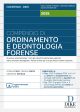 COMPENDIO DI ORDINAMENTO E DEONTOLOGIA FORENSE 2025