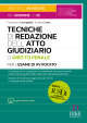 TECNICHE DI REDAZIONE DELL'ATTO GIUDIZIARIO DI DIRITTO PENALE Per l'esame di avv ocato