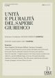 UNITÀ E PLURALITÀ DEL SAPERE GIURIDICO Anno X - 2025 n. 3