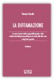 LA DIFFAMAZIONE
