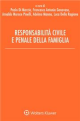 RESPONSABILITA' CIVILE E PENALE DELLA FAMIGLIA