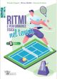 RITMI E PERFORMANCE FISICA NEL TENNIS