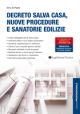 DECRETO SALVA CASA, NUOVE PROCEDURE E SANATORIE EDILIZIE