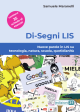 DI-SEGNI LIS