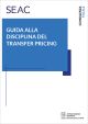 GUIDA ALLA DISCIPLINA DEL TRANSFER PRICING E-book