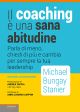 IL COACHING È UNA SANA ABITUDINE