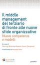 IL MIDDLE MANAGEMENT DEL TERZIARIO DI FRONTE ALLE NUOVE SFIDE ORGANIZZATIVE