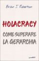 HOLACRACY