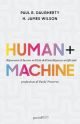 HUMAN + MACHINE