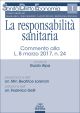 LA RESPONSABILITA' SANITARIA Commento alla L. 8 marzo 2017, n. 24
