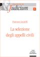 LA SELEZIONE DEGLI APPELLI CIVILI