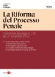 LA RIFORMA DEL PROCESSO PENALE