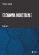 ECONOMIA INDUSTRIALE - Esercizi