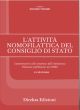 L’ATTIVITÀ NOMOFILATTICA DEL CONSIGLIO DI STATO