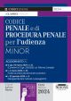 503/4CODICE PENALE E DI PROCEDURA PENALE 2024 per l'udienza Minor