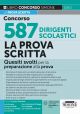 529/2 CONCORSO 587 DIRIGENTI SCOLASTICI LA PROVA SCRITTA