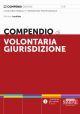 5/6 COMPENDIO DI VOLONTARIA GIURISDIZIONE