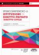 IP5 IPERCOMPENDIO DI ISTITUZIONI DI DIRITTO PRIVATO (DIRITTO CIVILE)