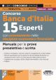 345/3B CONCORSO BANCA D'ITALIA 15 ESPERTI con orientamento nelle discipline Eco nomico-Finanziarie – Manuale per le prove preselettiva e scritta – Teoria e Quiz