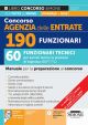 313/7 CONCORSO AGENZIA DELLE ENTRATE 190 funzionari 60 Funzionari per servizi tecnici e processi di logistica (60FT/TL) – Manuale per la preparazione