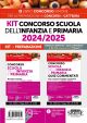 526/AP KIT CONCORSO SCUOLA DELL'INFANZIA E PRIMARIA 2024/25 Manuale Completo + Quiz Commentati