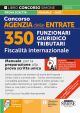 313/11 AGENZIA DELLE ENTRATE 350 Funzionari giuridico tributari