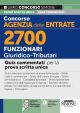 313/3 CONCORSO AGENZIA DELLE ENTRATE 2700 Funzionari Giuridico Tributari