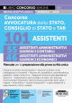 354 CONCORSO AVVOCATURA DELLO STATO, CONSIGLIO DI STATO E TAR 101 Assistenti 55 Assistenti amministrativi giuridico contabili 46 Assistenti amministrativi giuridico economici