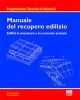 MANUALE DEL RECUPERO EDILIZIO Edifici in muratura e in cemento armato