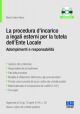 LA PROCEDURA D'INCARICO A LEGALI ESTERNI PER LA TUTELA DELL'ENTE LOCALE