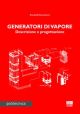 GENERATORI DI VAPORE Descrizione e progettazione