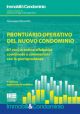 PRONTUARIO OPERATIVO DEL NUOVO CONDOMINIO 87 voci in ordine alfabetico coordinate e commentate con la giurisprudenza