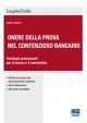 ONERE DELLA PROVA NEL CONTENZIOSO BANCARIO