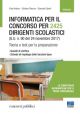 INFORMATICA PER IL CONCORSO PER 2425 DIRIGENTI SCOLASTICI