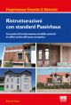 RISTRUTTURAZIONI CON STANDARD PASSIVHAUS